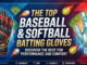 The Top Baseball & Softball Batting Gloves The Top Baseball & Softball Batting Gloves