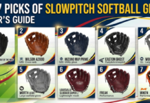 Top 7 Picks of Slowpitch Softball Gloves-Buyer’s Guide Top 7 Picks of Slowpitch Softball Gloves-Buyer’s Guide