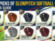 Top 7 Picks of Slowpitch Softball Gloves-Buyer’s Guide Top 7 Picks of Slowpitch Softball Gloves-Buyer’s Guide